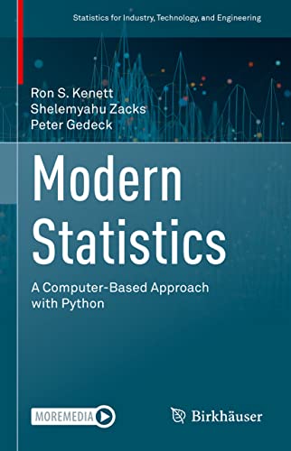 Modern Statistics: A Computer-Based Approach with Python (Statistics for Industry, Technology, and Engineering) von Birkhäuser